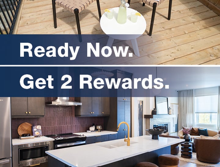 For a limited time, buy a Brookfield Residential Quick Possession Home and choose any 2 free move-in rewards. 1. Furniture Package. 2. Finished Deck. 3. Landscaping.