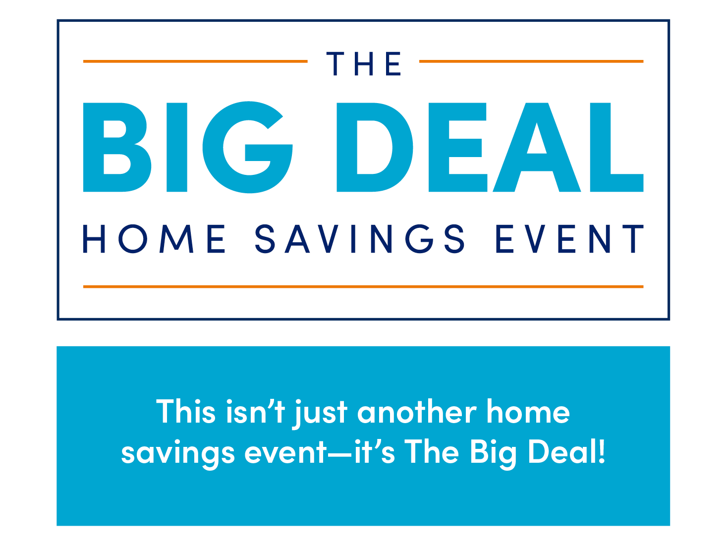 The Big Deal Savings Event Promo by Brookfield Residential.