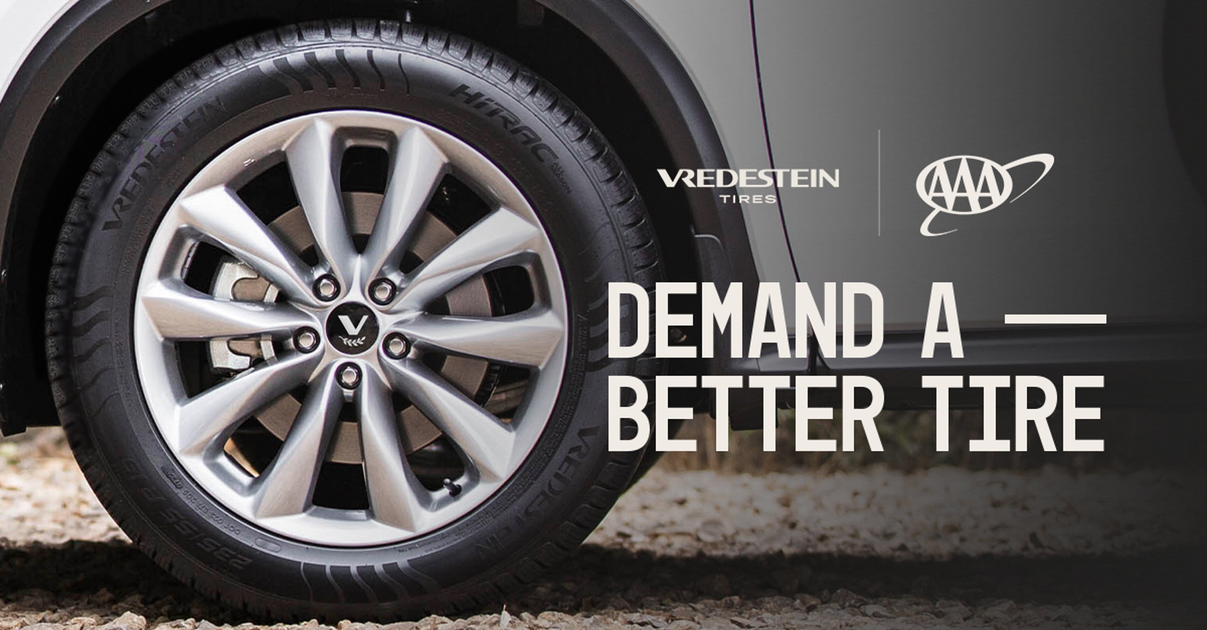Closeup of Vredstein tire on a car with overlay text on the photo of Demand a Better Tire