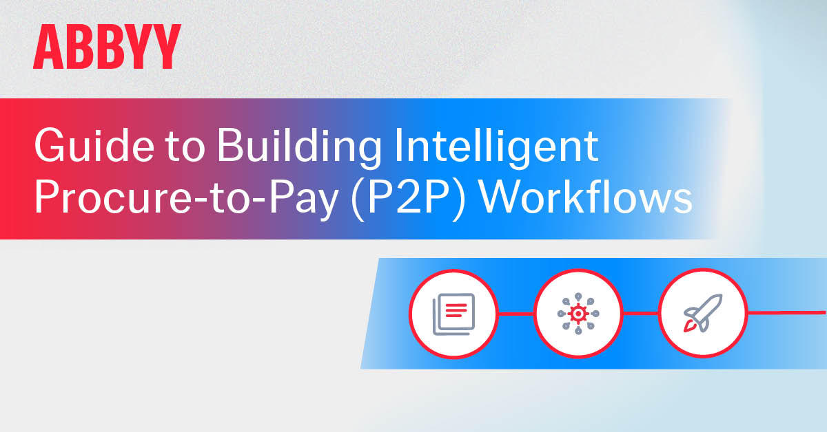 AI-Powered Document Processing Models for Procure-to-Pay Workflows