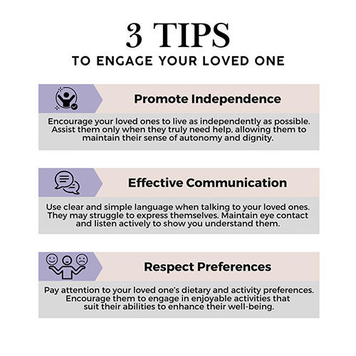3 tips to engage your loved one