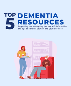 Top 5 Dementia Resources