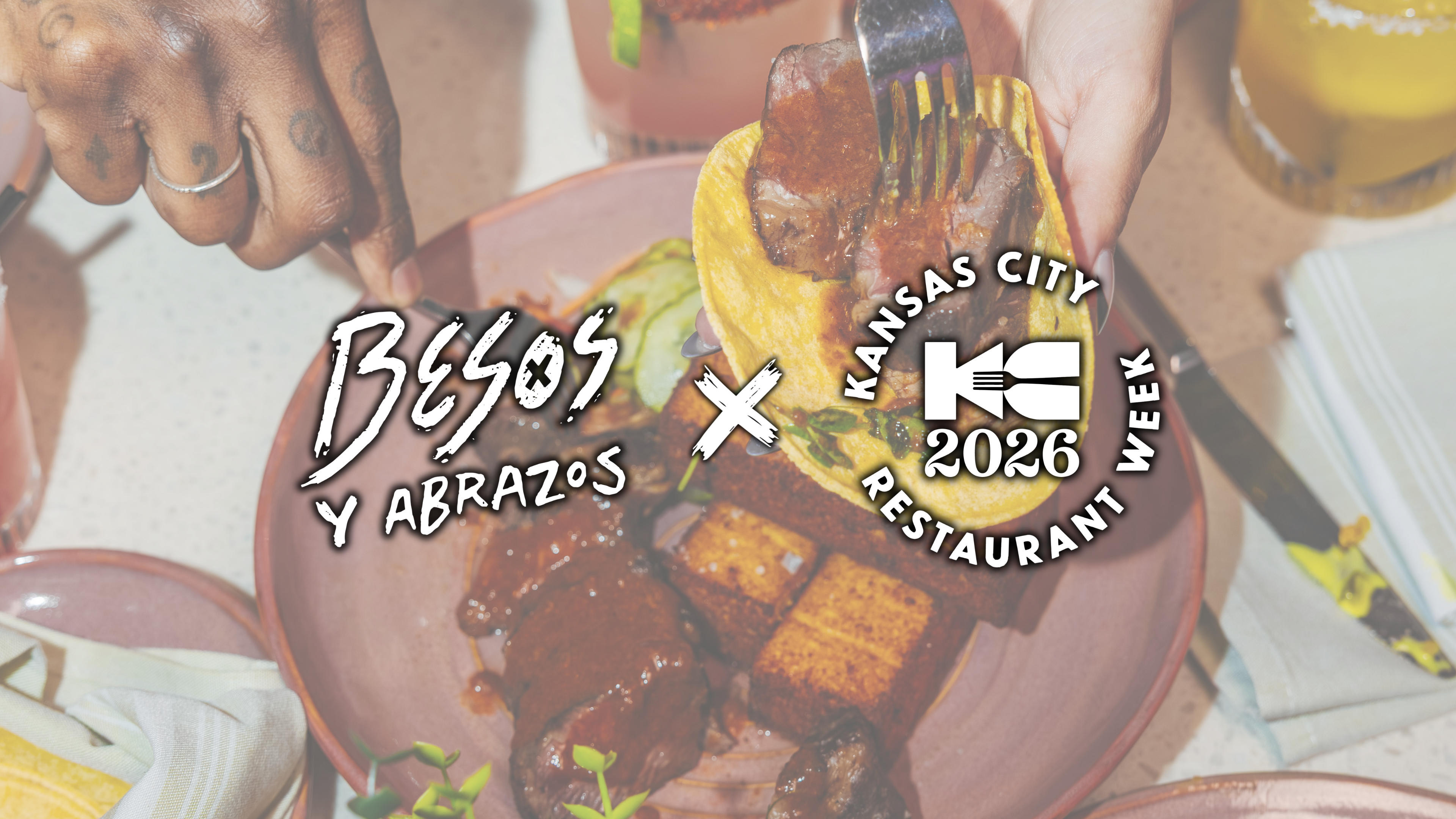 Besos x KC Restaurant Week logos over background of a meal at Besos.