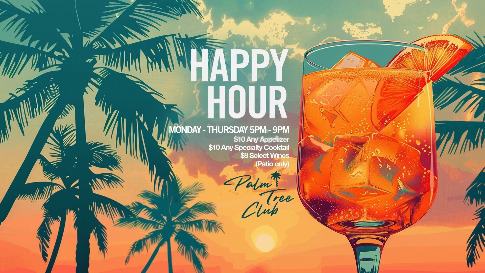 Happy Hour banner for Palm Tree Club Orlando with tropical cocktail, sunset, and palm tree background promoting weekday specials.