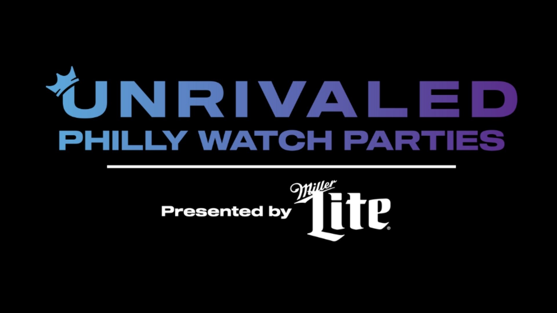 Unrivaled Philly Watch Parties