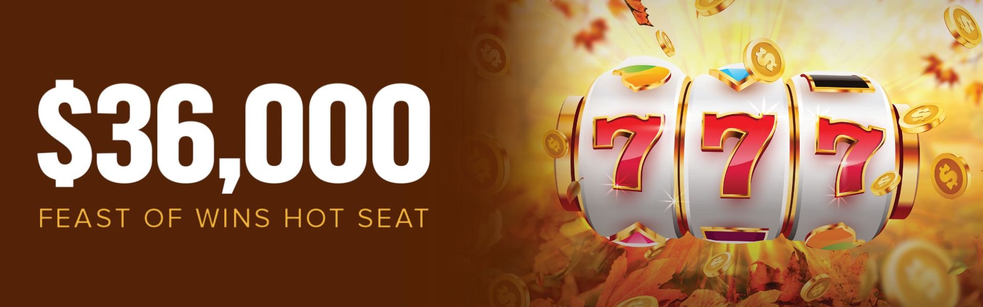 Feast of Wins Hot Seat. Slot machine numbers showing 777 on a background with golden coins flying everywhere.
