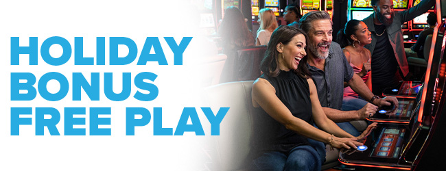 Holiday Bonus Free Play