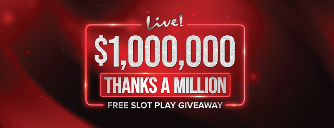 Thanks A Million Free Slot Play Giveaway