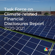 Cover of the “2020-2021 Task Force on Climate-related Financial Disclosures Report” featuring a picture of a solar plant with a blue sky overhead and the report title in white