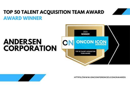 Talent Acquisition Team Honored for Excellence in Hiring | Andersen Windows