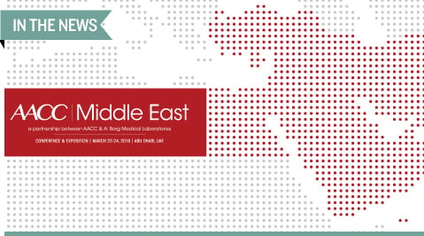 AACC Middle East, March 22-24, 2018, in Abu Dhabi, UAE