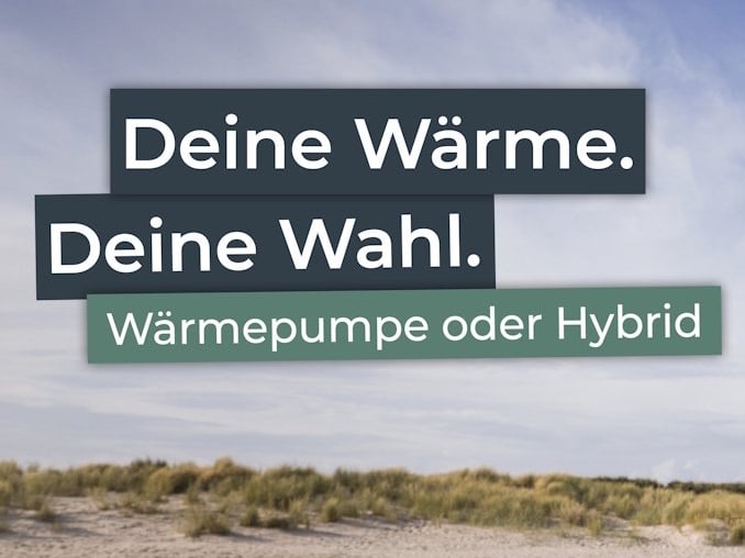 Deine Wärme. Deine Wahl.