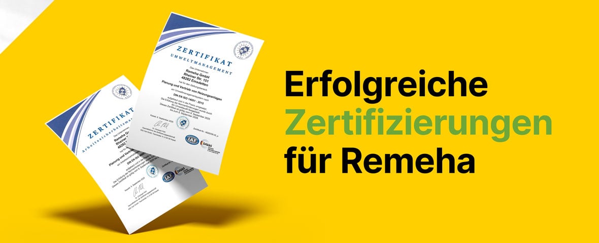 Zertifizierung Remeha für Umweltschutz und Arbeitssicherheit