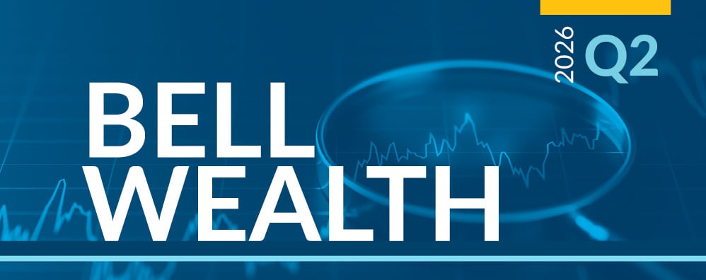 Bell Wealth Q2 2026 cover