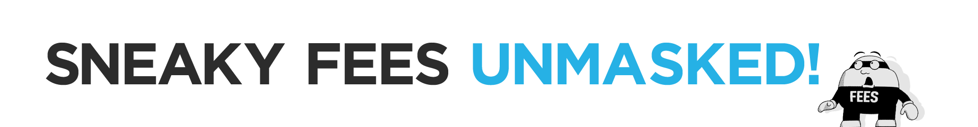 sneaky-fees-header