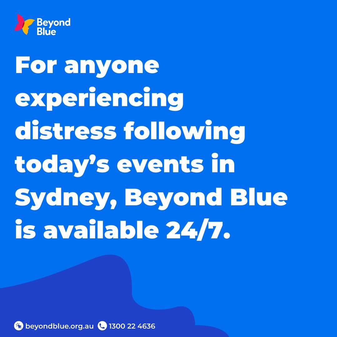 For anyone experiencing distress following today's events in Sydney, Beyond Blue is available 24/7.