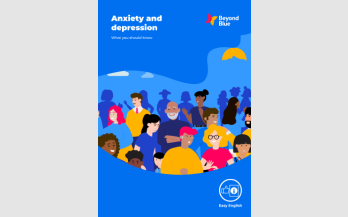 Easy English guide. Anxiety and depression. What you should know.