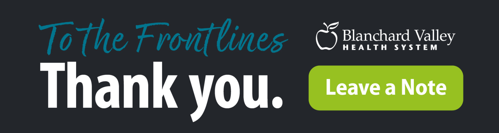 To the Frontlines: Thank you.