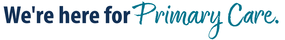 We're here for primary care