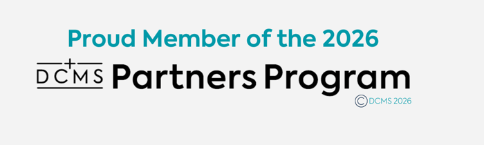 Proud member of the 2026 DCMS Partners Program
