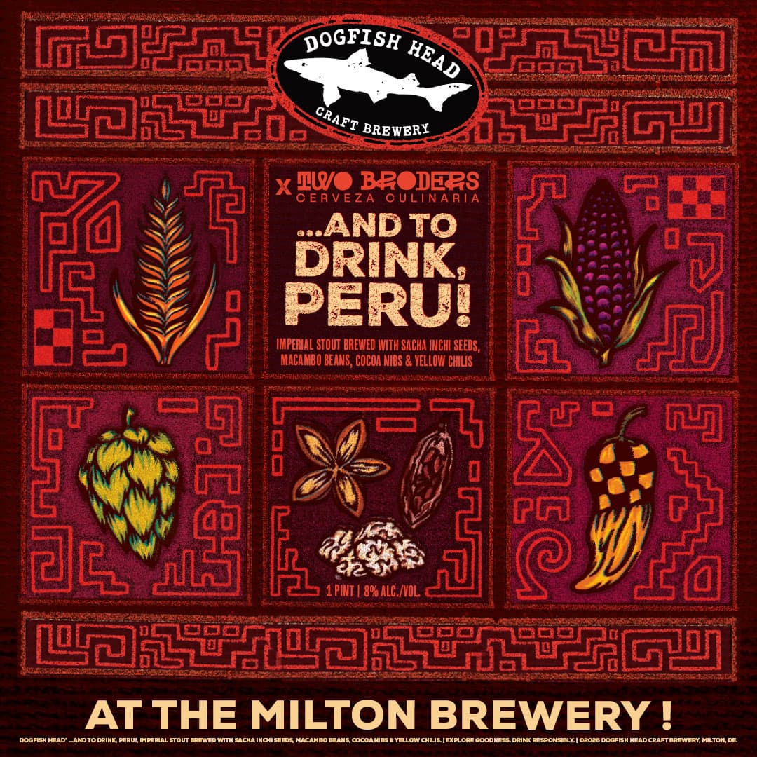 ...and to drink, Peru! by Dogfish Head Craft Brewery