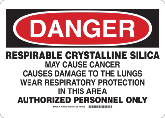 Warning sign about crystalline silica.