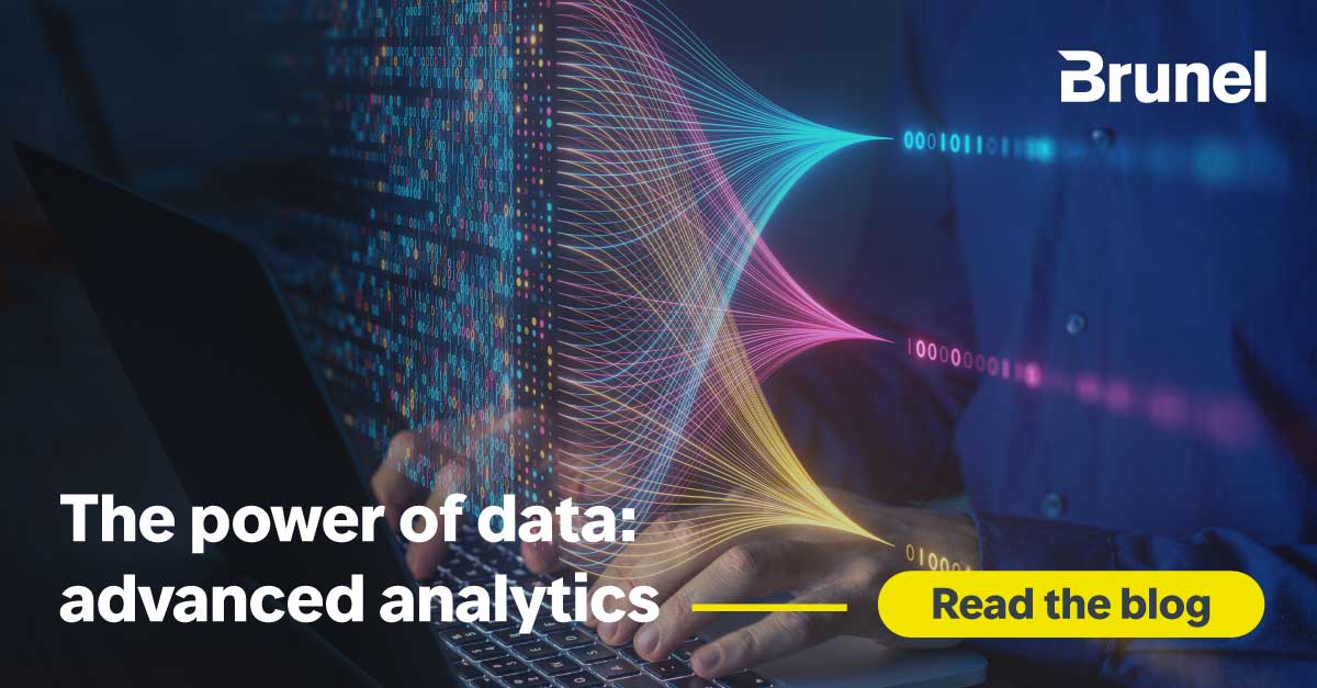 Making better business decisions with advanced analytics - Brunel
