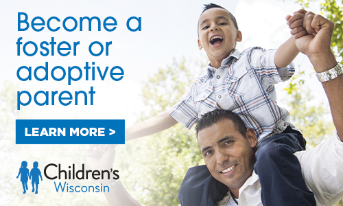 Children's Wisconsin foster care and adoption