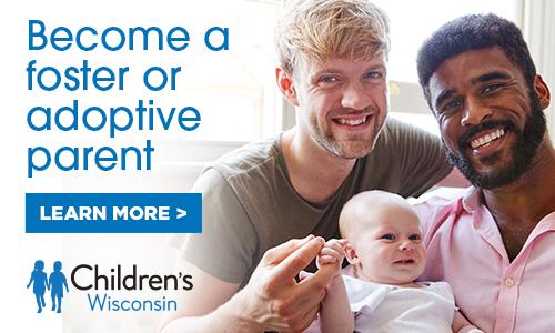 Children's Wisconsin foster care and adoption