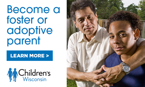 Children's Wisconsin foster care and adoption