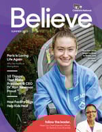 Cover of Believe Magazine Summer 2022 edition featuring Paris, a smiling teenage female patient.