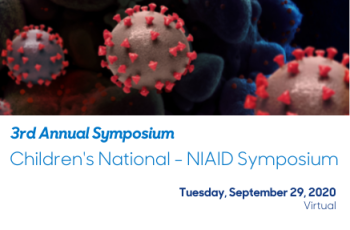 2020 Children's National - NIAID Symposium
