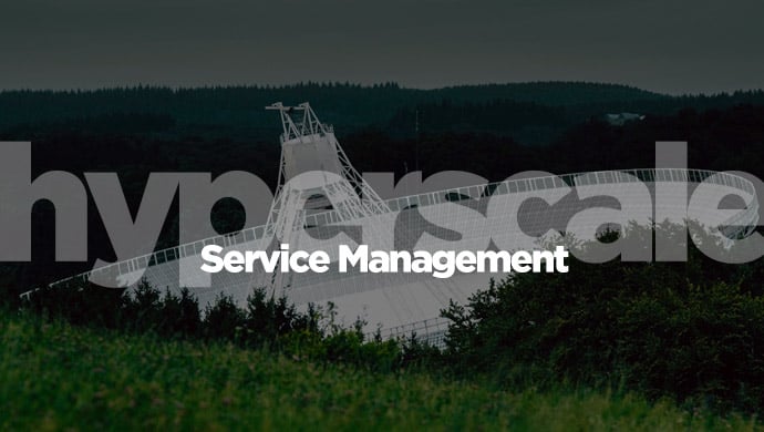 hyperscale service management