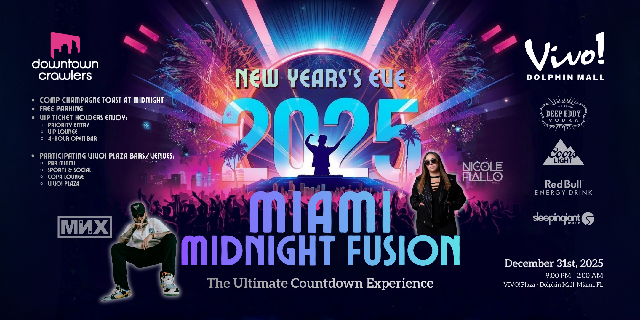 NEW YEAR’S EVE 2025: MIAMI MIDNIGHT FUSION