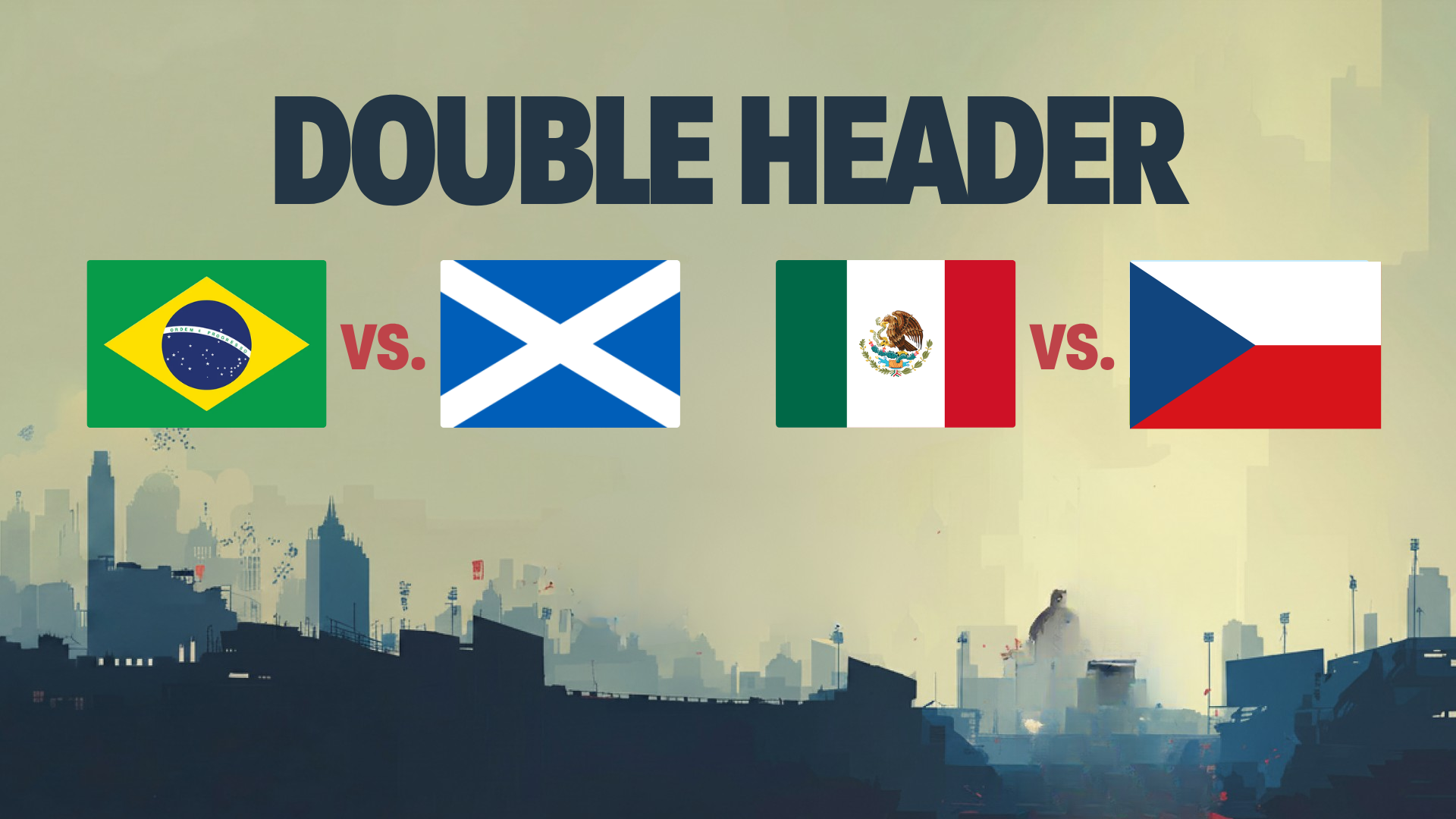 A graphic for Brazil vs Scotland and Mexico vs Czechia World Cup party.