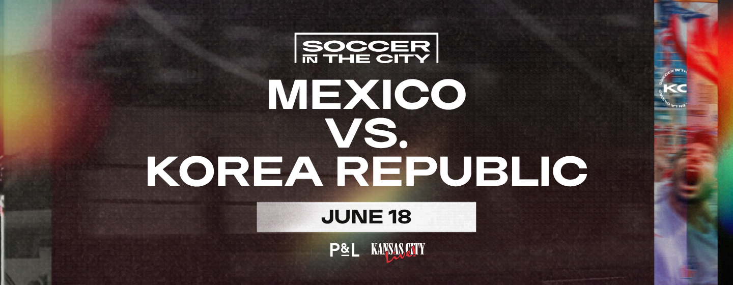Soccer in the City Watch Parties at Kansas City Live!