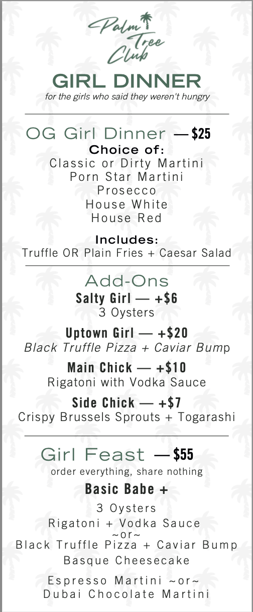 Join Girl Dinner Wednesdays at Palm Tree Club Orlando. Happy hour, cocktails, shareable plates, and a social dining experience every Wednesday from 5–10 PM.