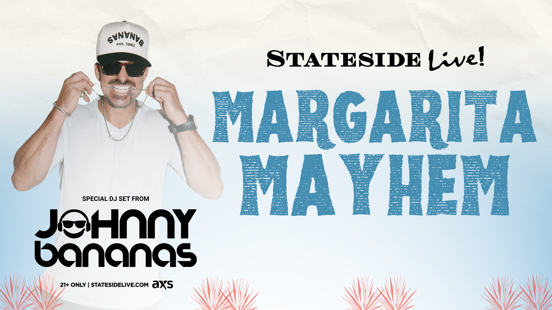 Margarita Mayhem ft johnny bananas