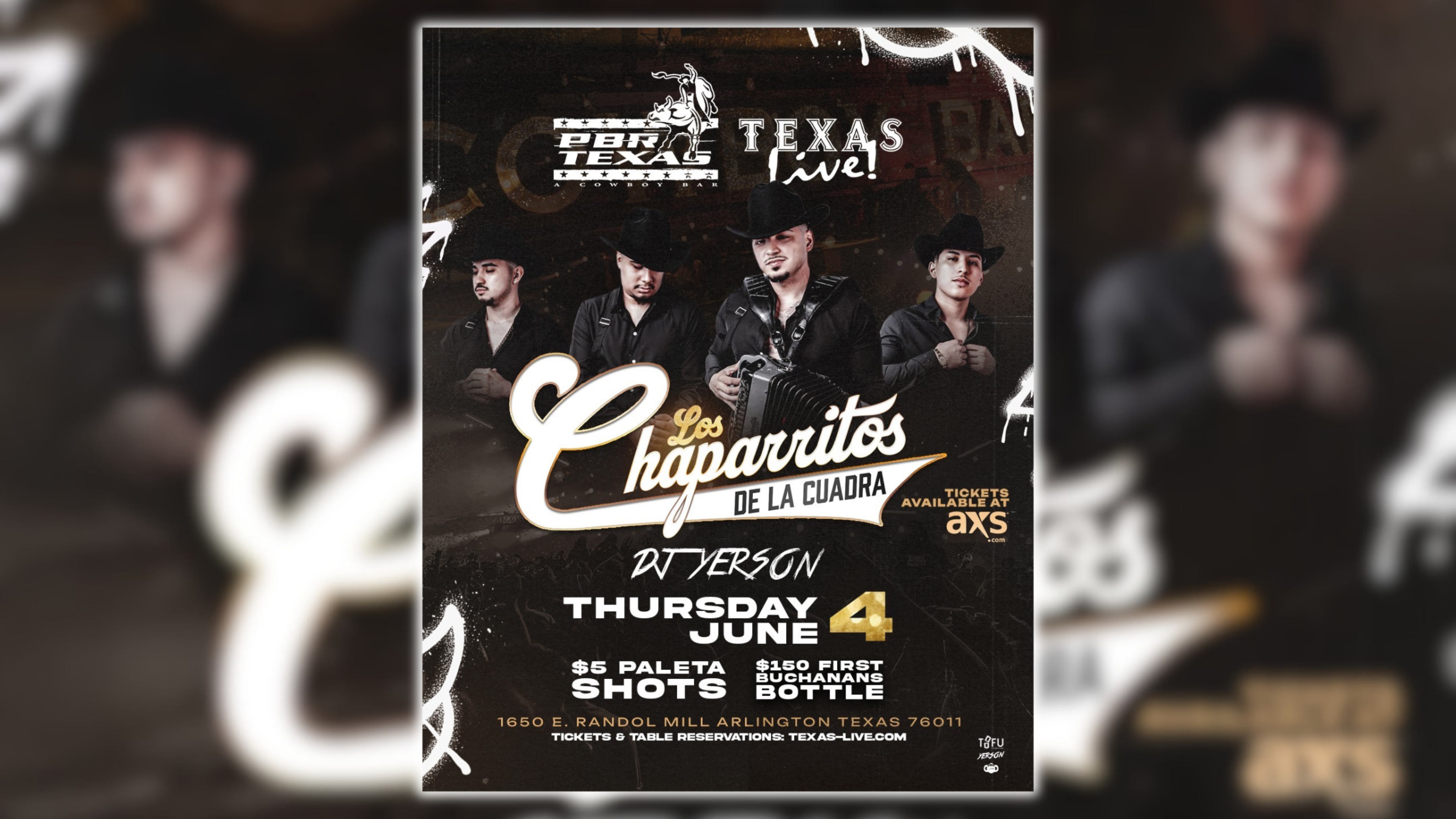 Thursday, June 4 Noche de Vaquero with $5 Paleta shots & $150 Buchanans bottles