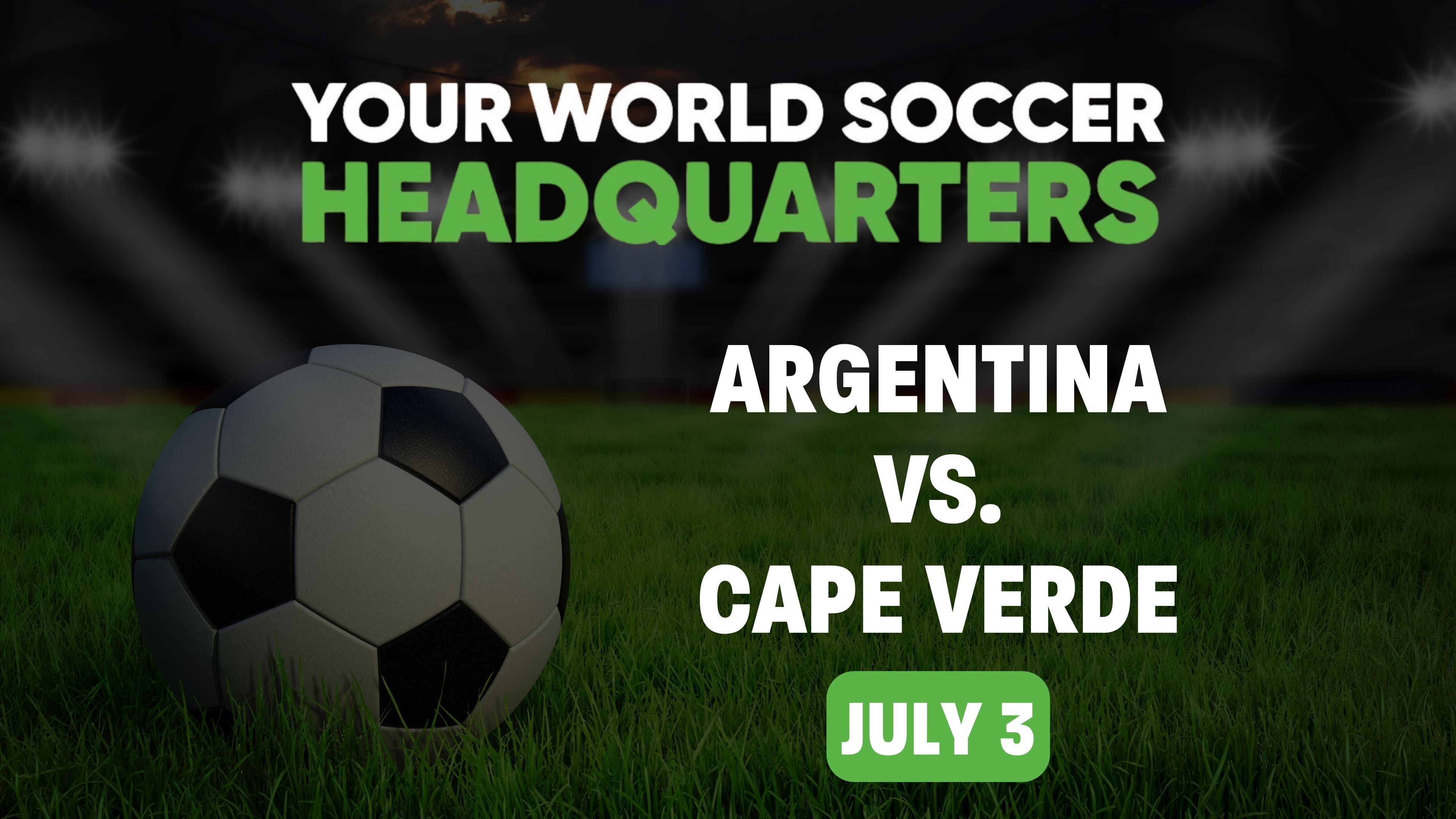 Argentina vs Cape Verde
