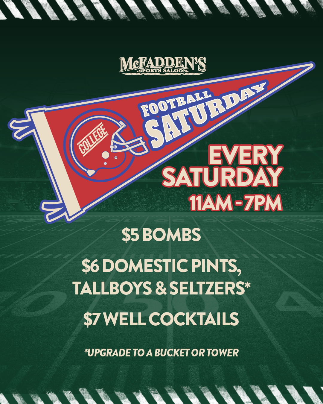 College Football Saturday specials at McFadden's