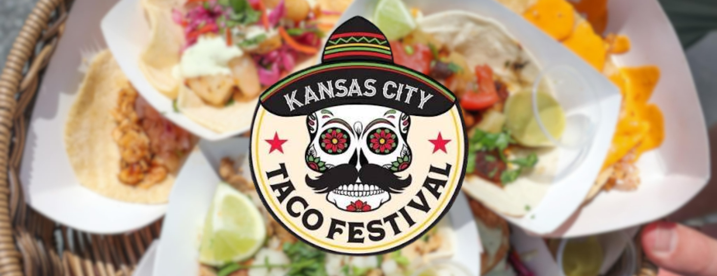 KANSAS CITY TACO FESTIVAL