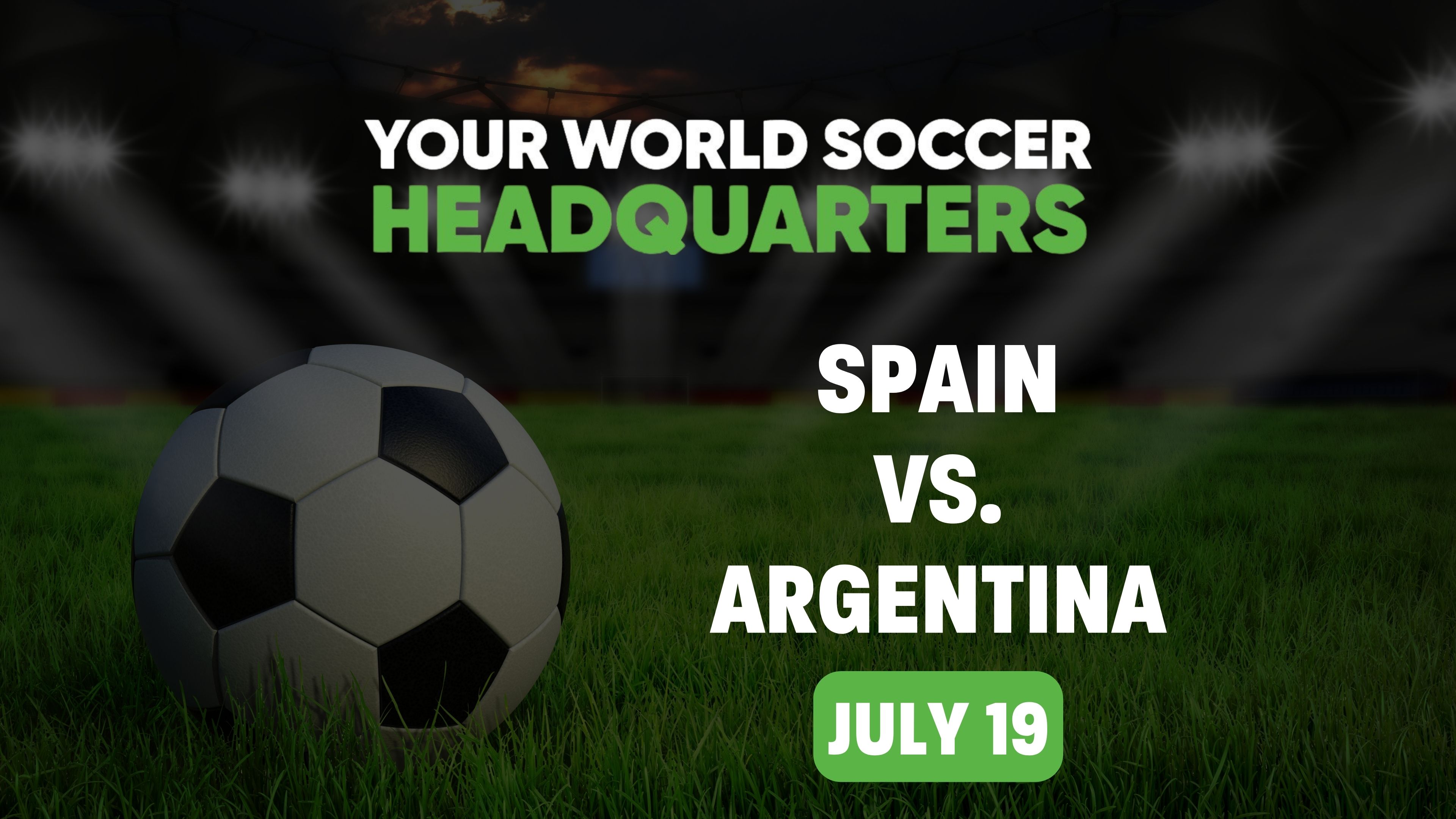 Spain vs Argentina 