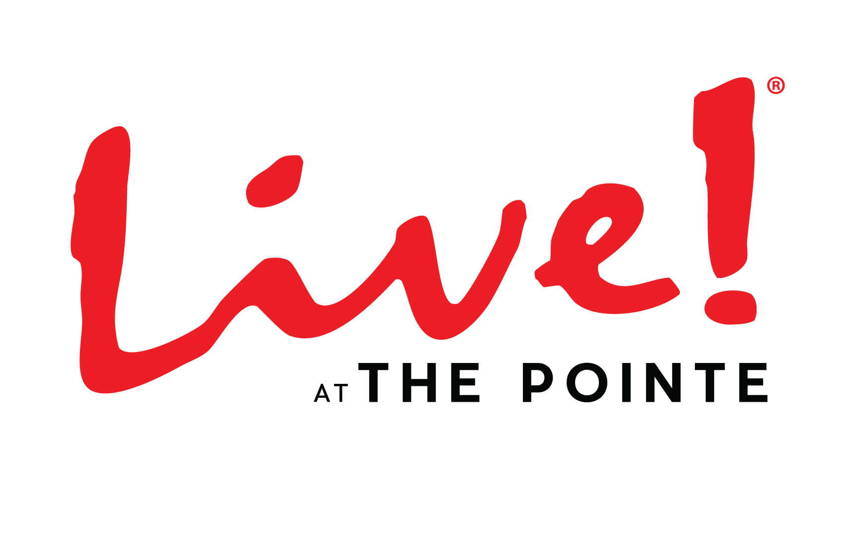 Live! at the Pointe red and black text logo