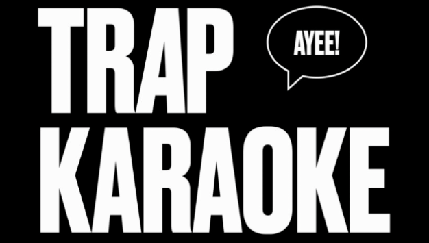 Trap Karaoke