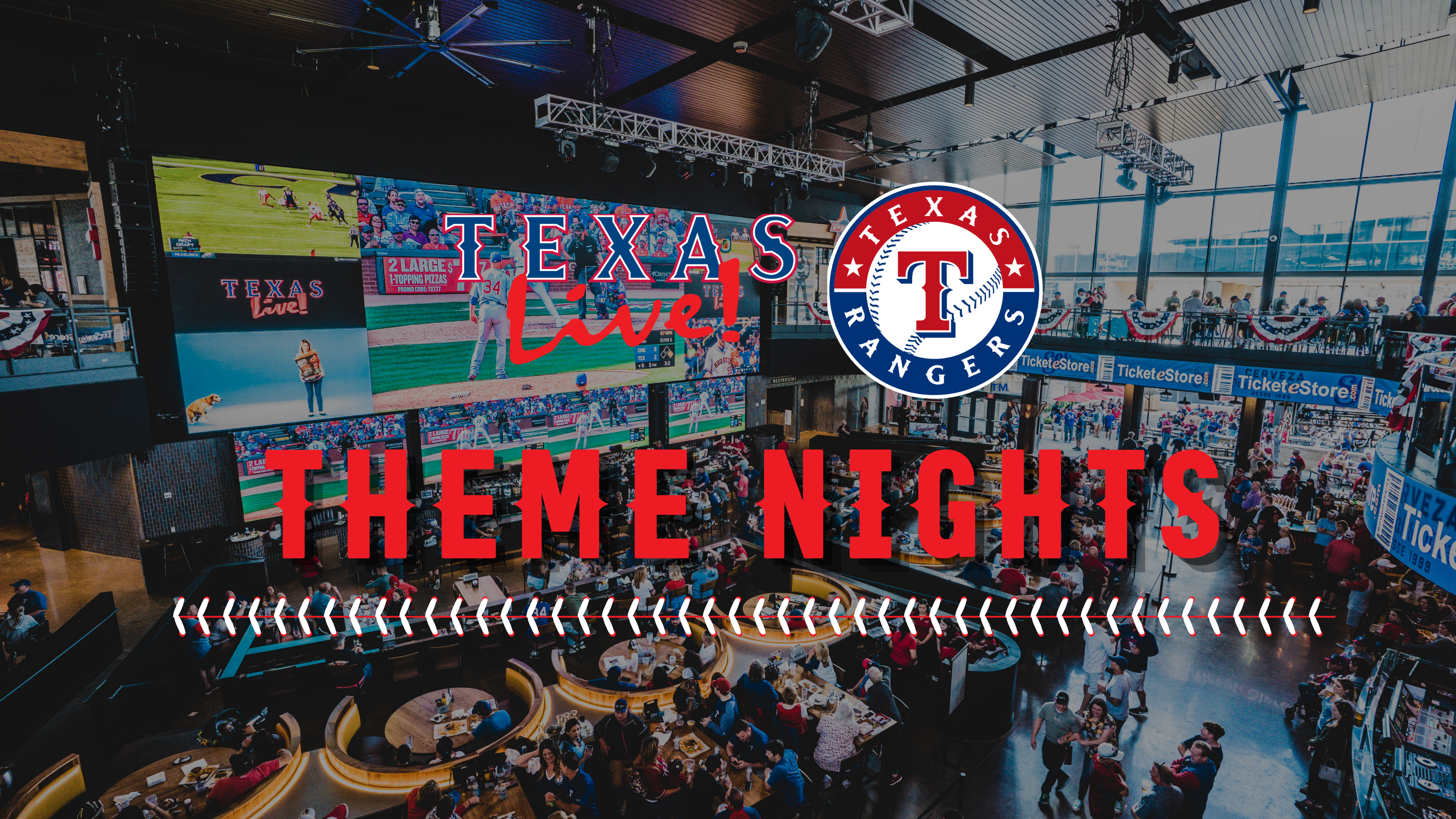 Every theme night at a Rangers game means pre and post game party at Texas Live!