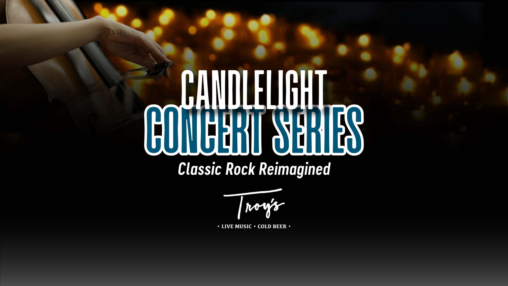 Enjoy concert by candlelight in Troy's!
