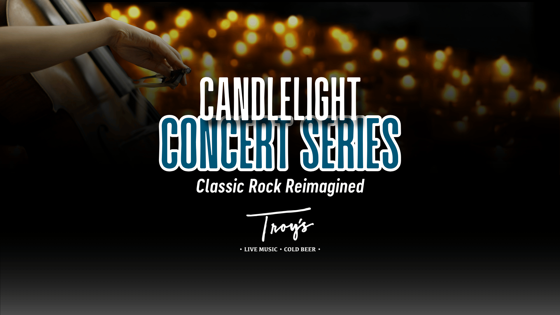 Enjoy concert by candlelight in Troy's!