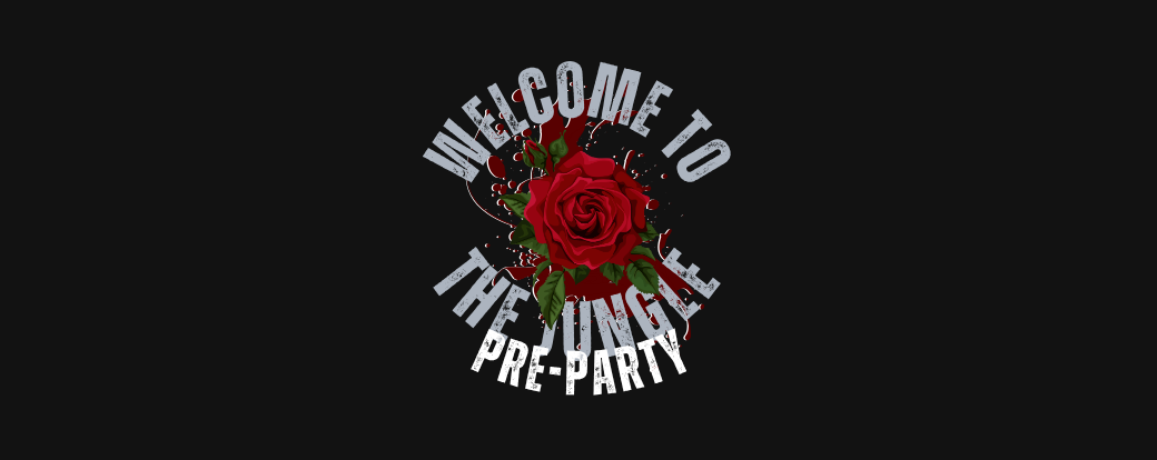 Welcome to the Jungle pre-party ft. themed drinks, rockin' music, and more!