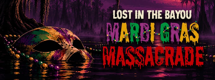Lost in the Bayou: Mardi Gras Massacrade